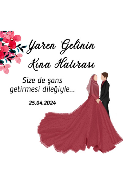 YAPIŞKAN STORE Kişiye Özel Baskılı Kına Düğün Nişan Beyaz Mat Kağıt Yapışkanl...
