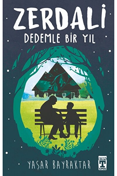 Genç Timaş Zerdali - Dedemle Bir Yıl kitabı - Yaşar Bayraktar - Genç Timaş