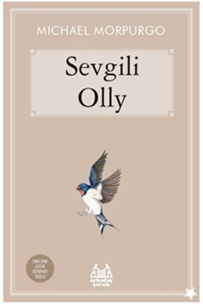 Arkadaş Yayınları Sevgili Olly kitabı - Michael Morpurgo - Arkadaş Yayınları