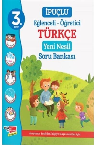 Dikkat Atölyesi Yayınları 3. Sınıf Ipuçlu Eğlenceli - Öğetici Türkçe Yeni Nes...