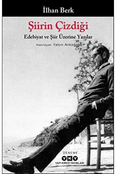 Yapı Kredi Yayınları Şiirin Çizdiği İlhan Berk