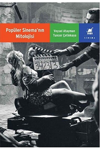 Ayrıntı Yayınları Popüler Sinemanın Mitolojisi