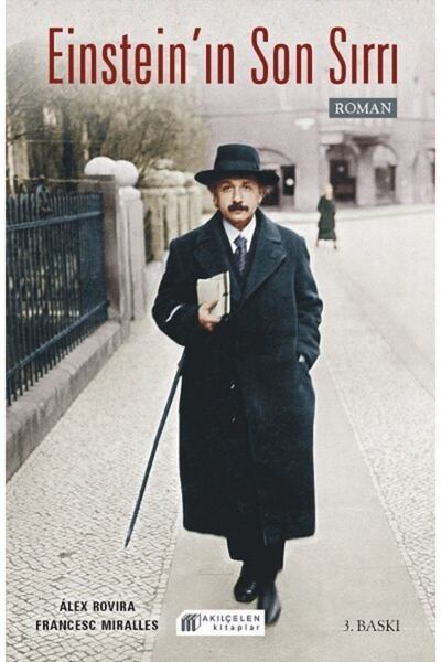 Akılçelen Einstein'ın Son Sırrı