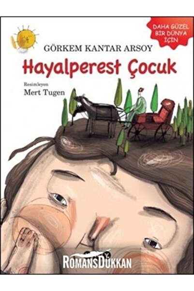Yapı Kredi Yayınları Hayalperest Çocuk