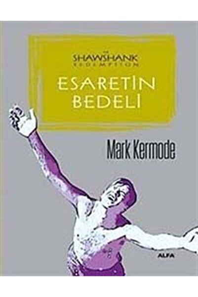 Alfa Yayınları Esaretin Bedeli