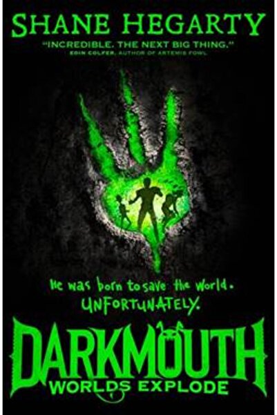 Harper Collins Worlds Explode (Darkmouth 2)