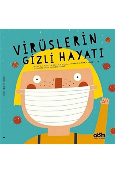 Abm Yayınevi Virüslerin Gizli Hayatı kitabı / Abm Yayınevi Kolektif / Abm Yay...