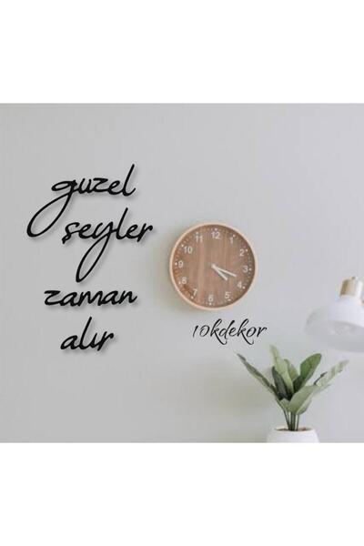 10kdekor Güzel Şeyler Zaman Alır Ev Dekorasyonu Ahşap Duvar Yazısı Tablo Bwd-m83