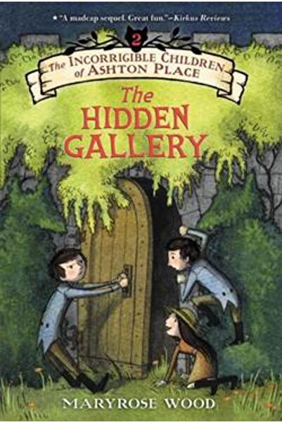 Harper Collins The Incorrigible Children Of Ashton Place 2: Hidden Gallery