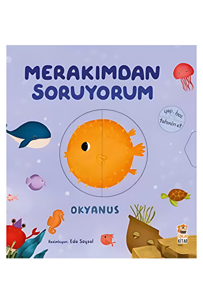 Sincap Kitap Merakımdan Soruyorum Okyanus/Yap-Boz Tahmin Et/0-6 Yaş Eğitici A...