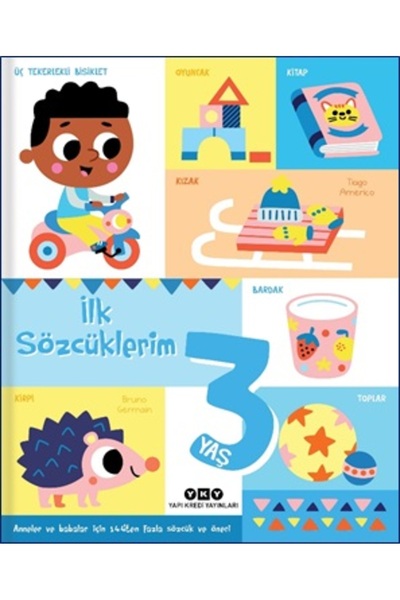 Yapı Kredi Yayınları İlk Sözcüklerim 3 Yaş kitabı / Bruno Germain / Yapı Kred...