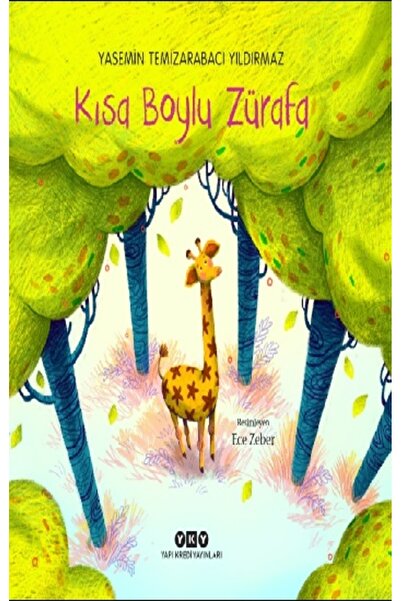 Yapı Kredi Yayınları Kısa Boylu Zürafa kitabı / Yasemin Temizarabacı Yıldırma...