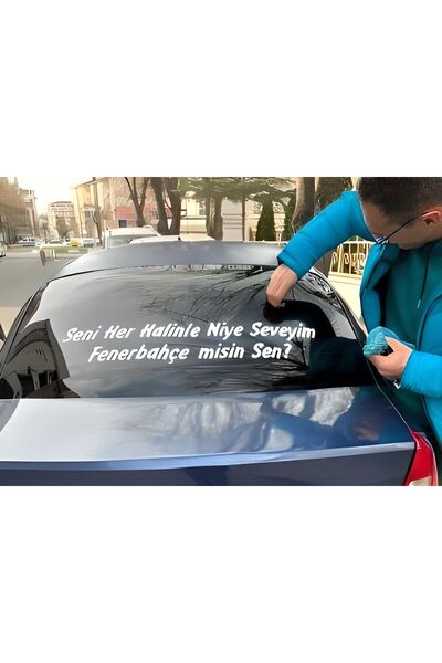 Genel Markalar ARAÇ OTO ARKASI YAZISI 75X25 CM SENİ HER HALİNLE NİYE SEVEYİM ...