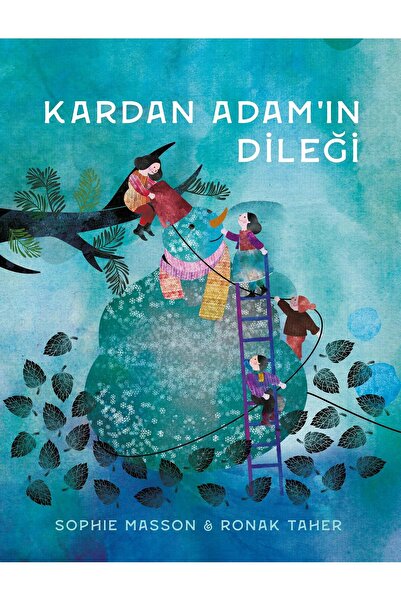 Harika Çocuk Yayınları KARDAN ADAMIN DİLEĞİ 3-7 Yaş  Doğa Sevgisine Dair Sıca...