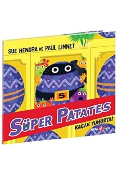 Beta Kids Süper Patates Kaçak Yumurta ! (serinin Yeni 9. Kitabı)