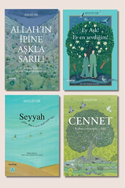 hayykitap Hayati Sır 4 Lü Set / ALLAH'IN İPİNE AŞKLA SARIL-EY AŞK! EY EN SEVD...