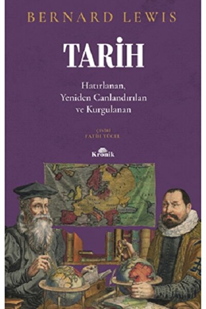Kronik Kitap Tarih kitabı - Bernard Lewis - Kronik Kitap