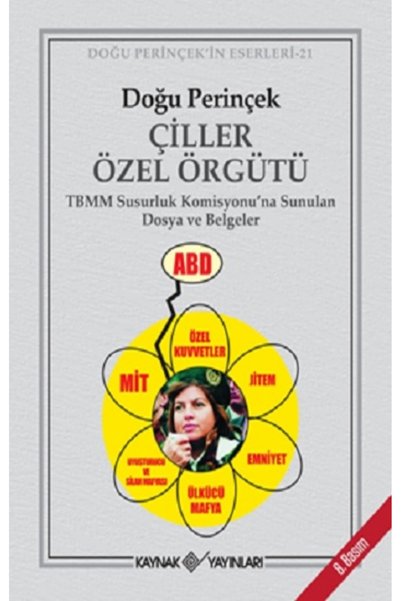 Kaynak Yayınları Çiller Özel Örgütü kitabı / Doğu Perinçek / Kaynak Yayınları