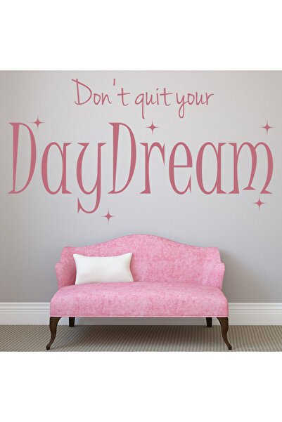 Modatools Hayalinizden Vazgeçmeyin İlham Verici Sözler Dekoratif Duvar Sticke...