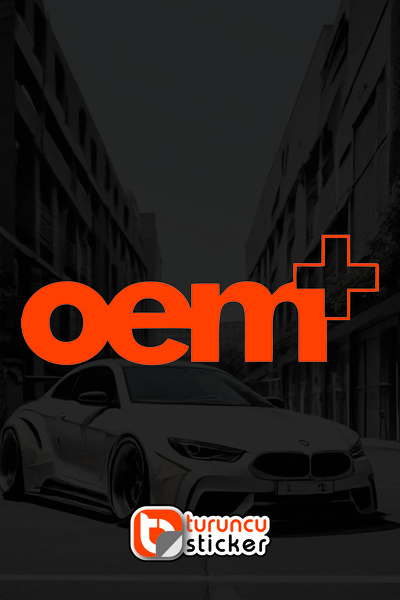 Turuncu Sticker Oem+ - Oem Plus Yazısı Araba - Motosiklet Cam Etiket Sticker ...