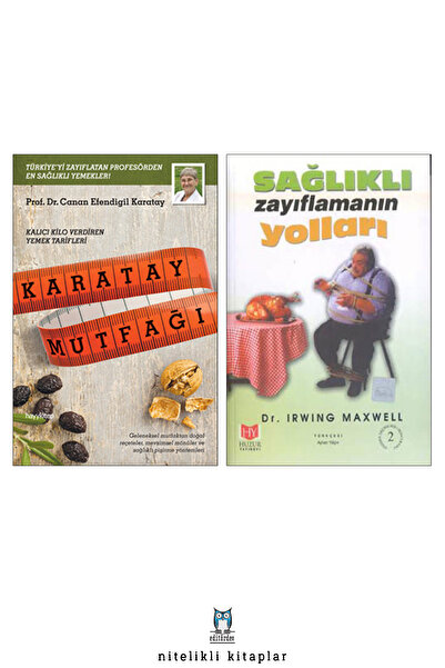Huzur Yayınevi Karatay Mutfağı - Sağlıklı Zayıflamanın Yolları, Irwing Maxwell