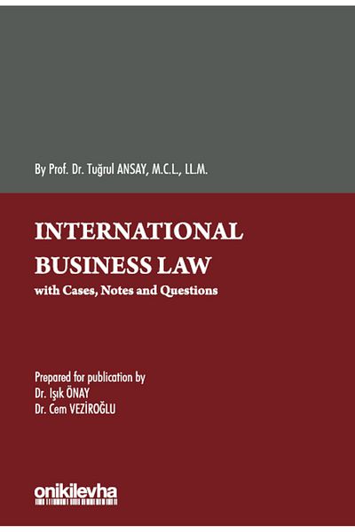 On İki Levha Yayınları International Business Law / Cem Veziroğlu / Twelve Sheet Broadcasts / 9786254327971