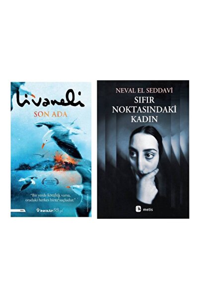 İnkilap Yayınevi Son Ada Zülfü Livaneli - Sıfır Noktasındaki Kadın Neval El S...