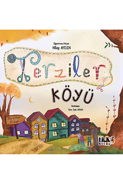 Tilki Kitap Terziler Köyü - Nilay Aydın