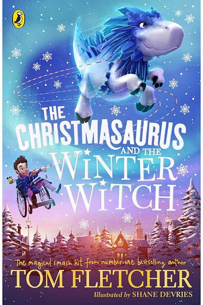 Penguin Books The Christmasaurus and the Winter Witch - Tom Fletcher