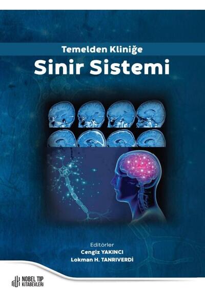 Nobel Tıp Kitabevi Temelden Kliniğe Sinir Sistemi