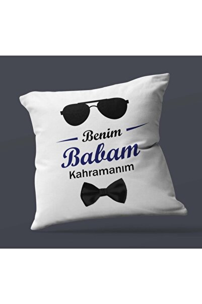Hediyezengini Babalara Özel Benim Babam Kahramanım Tasarımlı Saten Kare Yastık
