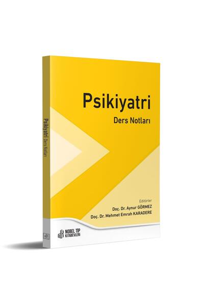 Nobel Tıp Kitabevleri Psikiyatri Ders Notları
