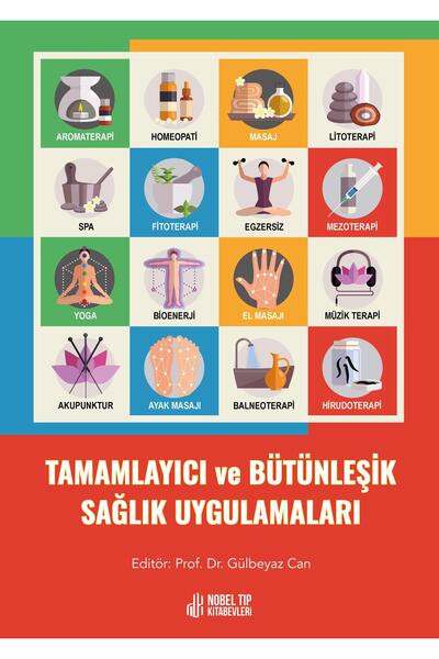 Nobel Tıp Kitabevi Tamamlayıcı ve Bütünleşik Sağlık Uygulamaları