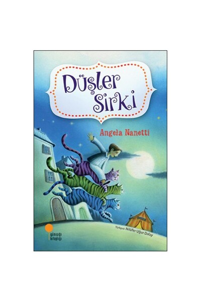 Günışığı Kitaplığı Düşler Sirki