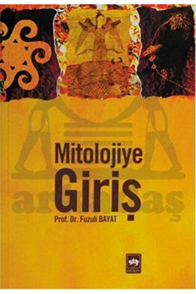 Ötüken Neşriyat Mitolojiye Giriş