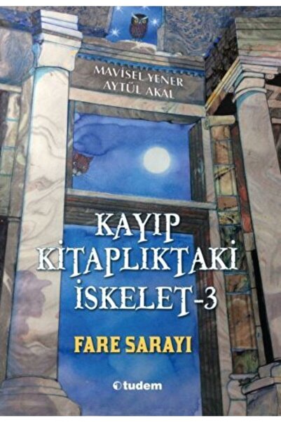 Delidolu Yayınları هيكل عظمي في المكتبة المفقودة (3. الكتاب): قصر الفأر - ماي...