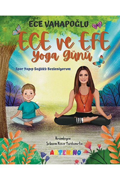 Artenino ECE VAHAPOĞLU - ECE VE EFE YOGA GÜNÜ