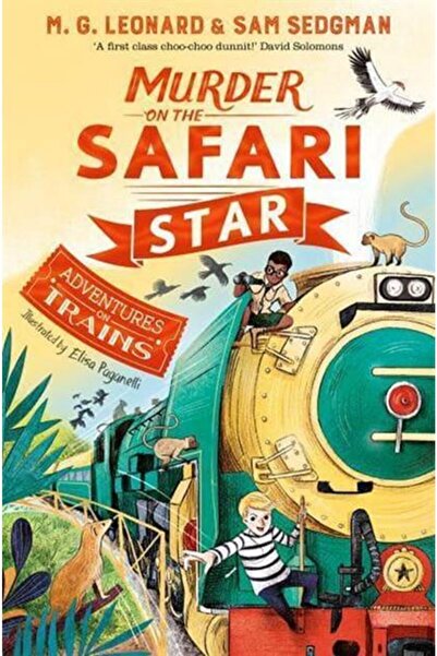 Pan Macmillan Murder on the Safari Star, Adventures on Trains 3
