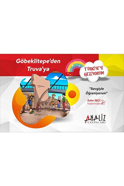 Analiz Yayınları 4. Sınıf Türkiye'yi Geziyorum Hikaye Seti 10'lu Göbekli Tepe'den Truva'ya