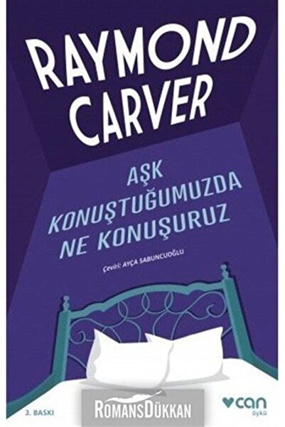 Can Yayınları Aşk Konuştuğumuzda Ne Konuşuruz