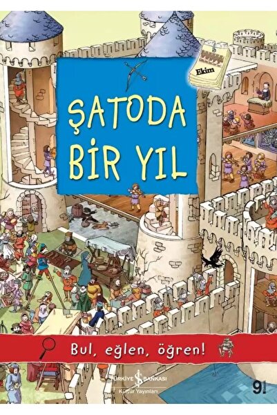 TÜRKİYE İŞ BANKASI KÜLTÜR YAYINLARI سنة واحدة في الشاتودا (6-9 سنوات 1.2.3. ا...