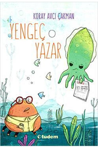 Delidolu Yayınları Yengeç Yazar | Tudem Yayınları 9786059153409