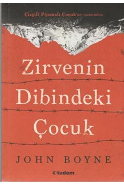 Delidolu Yayınları Zirvenin Dibindeki Çocuk  - Tudem Yayınları - John Boyne