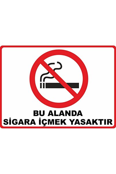 BU ALANDA SİGARA İÇMEK YASAKTIR Dijital UV Folyo Baskı Uyarı Etiket Yapıştırma Sticker 17.5x12.5