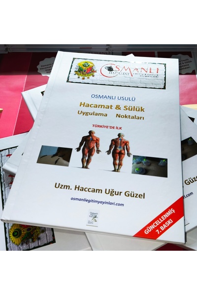 UĞUR GÜZEL OSMANLI EĞİTİM SAĞLIK Osmanlı Hacamat Kitabı