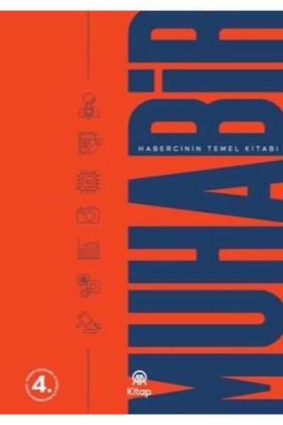 AA KİTAP Muhabir - Habercinin Temel Kitabı / Kolektif / AA Kitap / 9786259450421