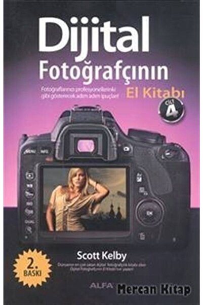 Alfa Yayınları Dijital Fotoğrafçının El Kitabı (cilt 4)