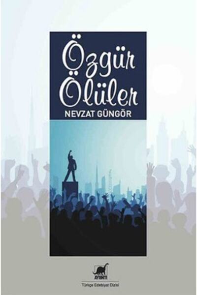 Ayrıntı Yayınları Özgür Ölüler