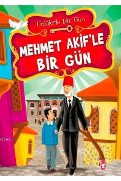 Timaş Çocuk Ünlülerle Bir Gün-7 Mehmet Akif | Mustafa Orakçı | Timaş Yayınları