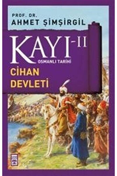 Timaş Yayınları Kayı 2 - Cihan Devleti